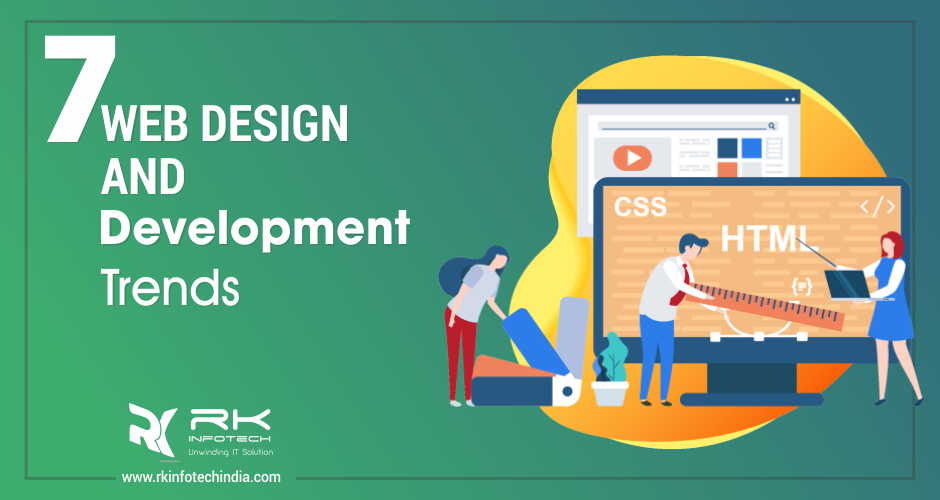 7 Web Design And  Development Trends