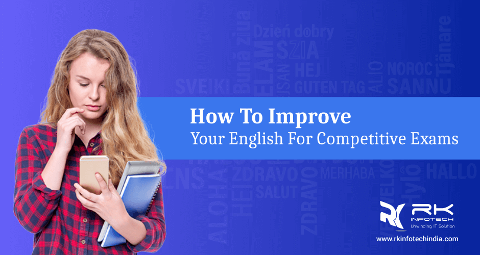 How to improve your English for competitive exams