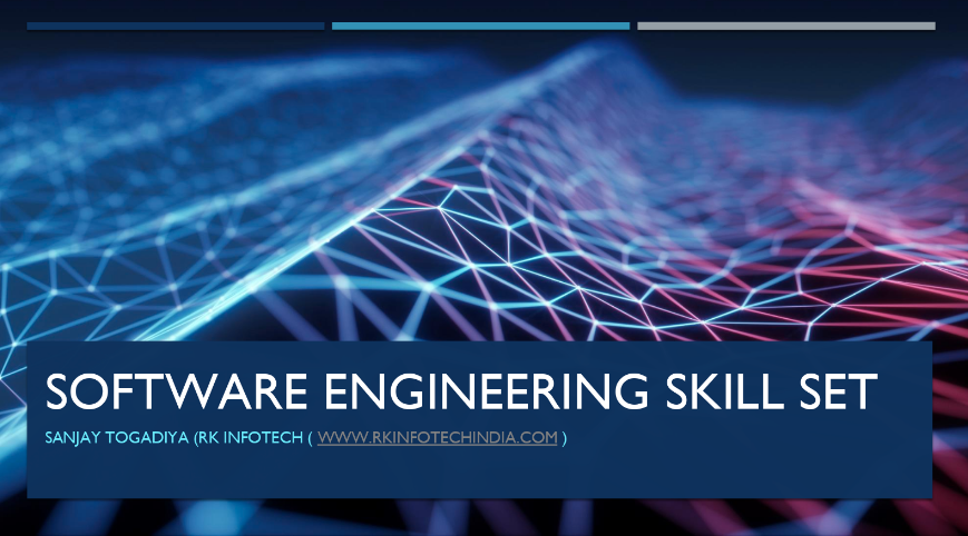 Software Engineering Skill Set | Advance Technologies