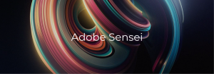 Adobe Sensei